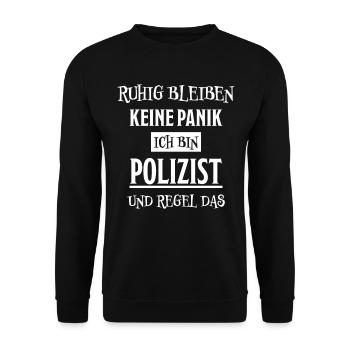 Polizist Lustiger Spruch Polizei Polizist Geschenk - Unisex Pullover - Schwarz - Vorne - Alina (178cm) & Michal (187cm)