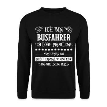 Busfahrer Beruf Lustiger Spruch Busfahrer Geschenk - Unisex Pullover - Schwarz - Vorne - Alina (178cm) & Michal (187cm)