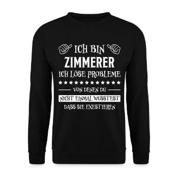 Zimmerer Lustiger Spruch Fun Zimmermann Geschenk - Unisex Pullover - Schwarz - Vorne - Alina (178cm) & Michal (187cm)