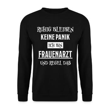 Frauenarzt Spruch Gynäkologe Frauenarzt Geschenk - Unisex Pullover - Schwarz - Vorne - Alina (178cm) & Michal (187cm)