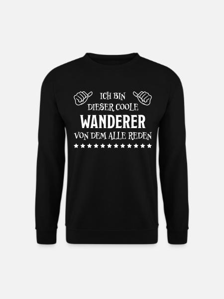 Wanderer Outdoor Lustiger Spruch Wandern Geschenk - Unisex Pullover - Schwarz