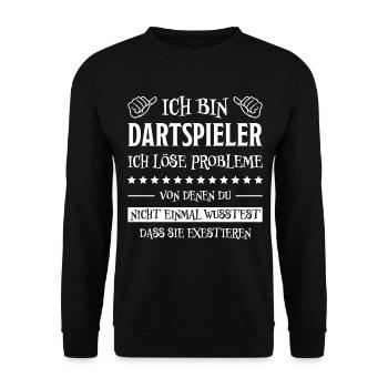 Dartspieler Witz Spruch Darts Dartpfeil Geschenk - Unisex Pullover - Schwarz - Vorne - Alina (178cm) & Michal (187cm)