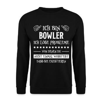 Bowling Spruch Bowlingspieler Fun Bowler Geschenk - Unisex Pullover - Schwarz - Vorne - Alina (178cm) & Michal (187cm)