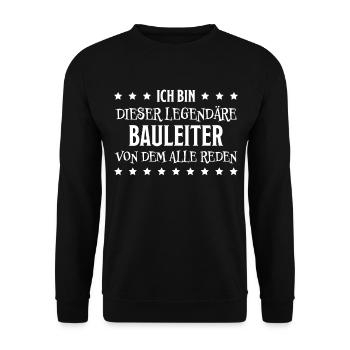 Bauleiter Job Spruch Baustelle Bauleiter Geschenk - Unisex Pullover - Schwarz - Vorne - Alina (178cm) & Michal (187cm)