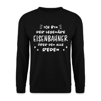 Eisenbahner Spruch Eisenbahn Lokführer Geschenk - Unisex Pullover - Schwarz - Vorne - Alina (178cm) & Michal (187cm)