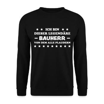 Bauherr Spruch Hausbau Richtfest Geschenk Bauherr - Unisex Pullover - Schwarz - Vorne - Alina (178cm) & Michal (187cm)