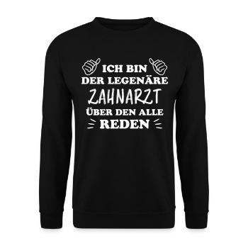 Zahnarzt Lustiger Spruch Job Zahnmedizin Geschenk - Unisex Pullover - Schwarz - Vorne - Alina (178cm) & Michal (187cm)