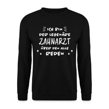 Zahnarzt Lustiger Spruch Job Zahnmedizin Geschenk - Unisex Pullover - Schwarz - Vorne - Alina (178cm) & Michal (187cm)
