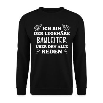 Bauleiter Job Spruch Baustelle Bauleiter Geschenk - Unisex Pullover - Schwarz - Vorne - Alina (178cm) & Michal (187cm)