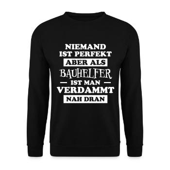 Bauhelfer Beruf Lustiger Spruch Bauhelfer Geschenk - Unisex Pullover - Schwarz - Vorne - Alina (178cm) & Michal (187cm)