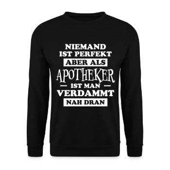 Apotheker Beruf Lustiger Spruch Apotheker Geschenk - Unisex Pullover - Schwarz - Vorne - Alina (178cm) & Michal (187cm)
