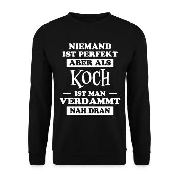 Koch Lustig Spruch Beruf Gastronomie Koch Geschenk - Unisex Pullover - Schwarz - Vorne - Alina (178cm) & Michal (187cm)