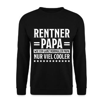 Rentner Lustiger Spruch Rente Ruhestand Geschenk - Unisex Pullover - Schwarz - Vorne - Alina (178cm) & Michal (187cm)