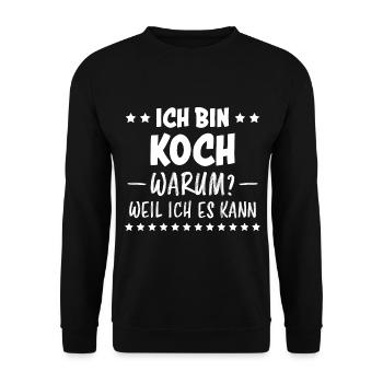 Koch Lustig Spruch Beruf Gastronomie Koch Geschenk - Unisex Pullover - Schwarz - Vorne - Alina (178cm) & Michal (187cm)