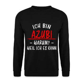 Azubi Witz Spruch Lehrling Auszubildende Geschenk - Unisex Pullover - Schwarz - Vorne - Alina (178cm) & Michal (187cm)