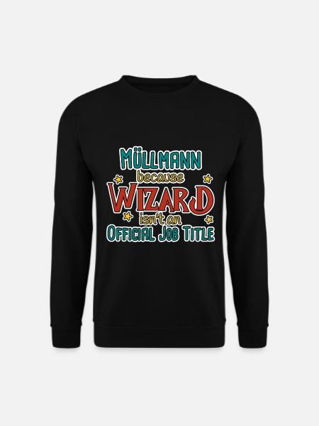 Garbage Man Wizard - Unisex Sweatshirt - black