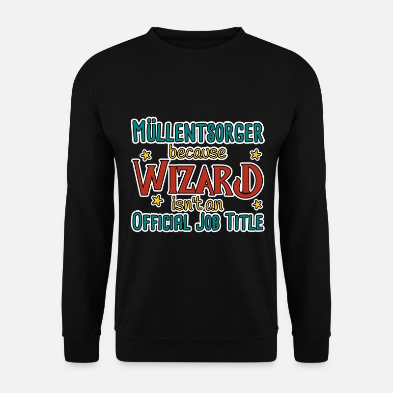 Waste Disposal Wizard - Unisex Sweatshirt - black