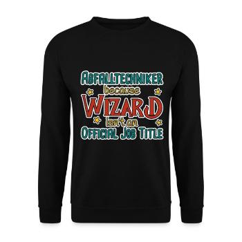 Waste Technician Wizard - Unisex Sweatshirt - black - Front - Alina (178cm) & Michal (187cm)