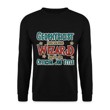 Geophysicist Wizard Geophysik - Unisex Pullover - Schwarz - Vorne - Alina (178cm) & Michal (187cm)
