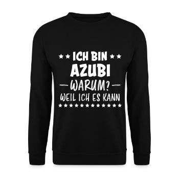 Azubi Spruch Lehrling Auszubildende Azubi Geschenk - Unisex Pullover - Schwarz - Vorne - Alina (178cm) & Michal (187cm)