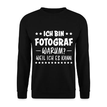 Fotograf Lustiger Spruch Beruf Fotografen Geschenk - Unisex Pullover - Schwarz - Vorne - Alina (178cm) & Michal (187cm)