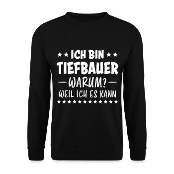 Tiefbauer Beruf Lustiger Spruch Tiefbauer Geschenk - Unisex Pullover - Schwarz - Vorne - Alina (178cm) & Michal (187cm)