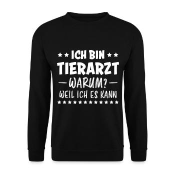 Tierarzt Lustige Spruch Beruf Tierarzt Geschenk - Unisex Pullover - Schwarz - Vorne - Alina (178cm) & Michal (187cm)