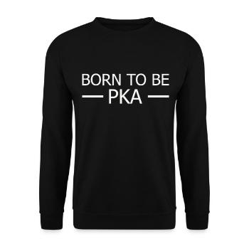 PKA Born To Be - Sweat-shirt Unisexe - noir - Devant - Alina (178cm) & Michal (187cm)