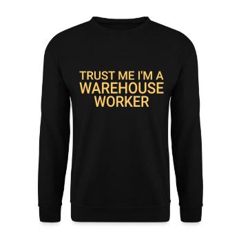 Warehouse Worker Trust Me - Unisex Pullover - Schwarz - Vorne - Alina (178cm) & Michal (187cm)