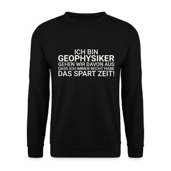 Geophysiker Zeit Sparen Geophysik - Unisex Pullover - Schwarz - Vorne - Alina (178cm) & Michal (187cm)