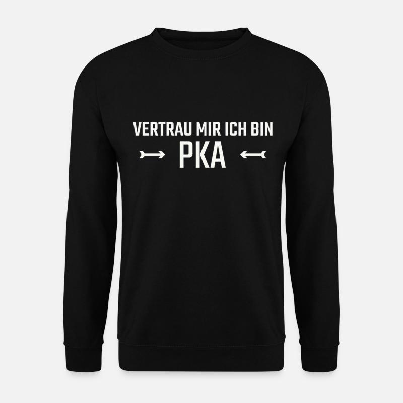 PKA Faites-moi confiance - Sweat-shirt Unisexe - noir