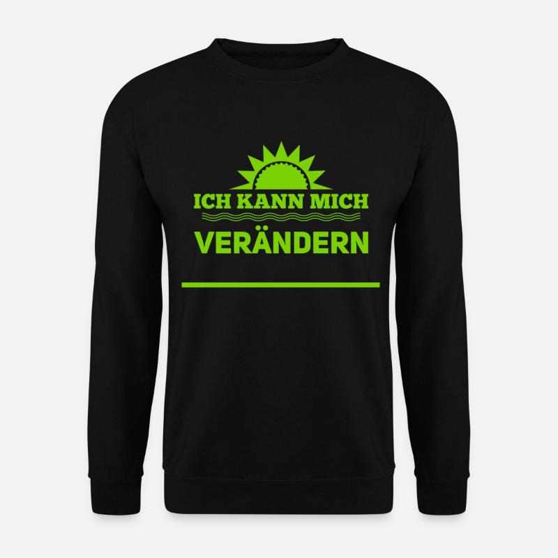 Veränderung ist möglich - Unisex Pullover - Schwarz