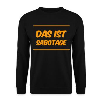 das ist Sabotage - Unisex Pullover - Schwarz - Vorne - Alina (178cm) & Michal (187cm)