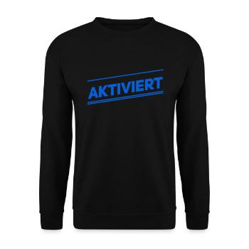ich wurde aktiviert - Unisex Pullover - Schwarz - Vorne - Alina (178cm) & Michal (187cm)
