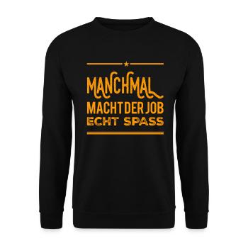 manchmal arbeite ich gern - Unisex Pullover - Schwarz - Vorne - Alina (178cm) & Michal (187cm)