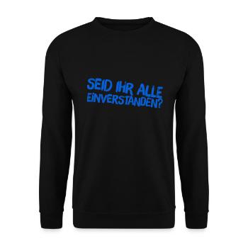 hat jemand was dagegen - Unisex Pullover - Schwarz - Vorne - Alina (178cm) & Michal (187cm)
