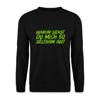 warum siehst du mich so seltsam an? - Unisex Pullover - Schwarz - Vorne - Alina (178cm) & Michal (187cm)