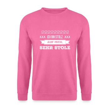 ich bin voller Stolz - Unisex Pullover - Pink - Vorne