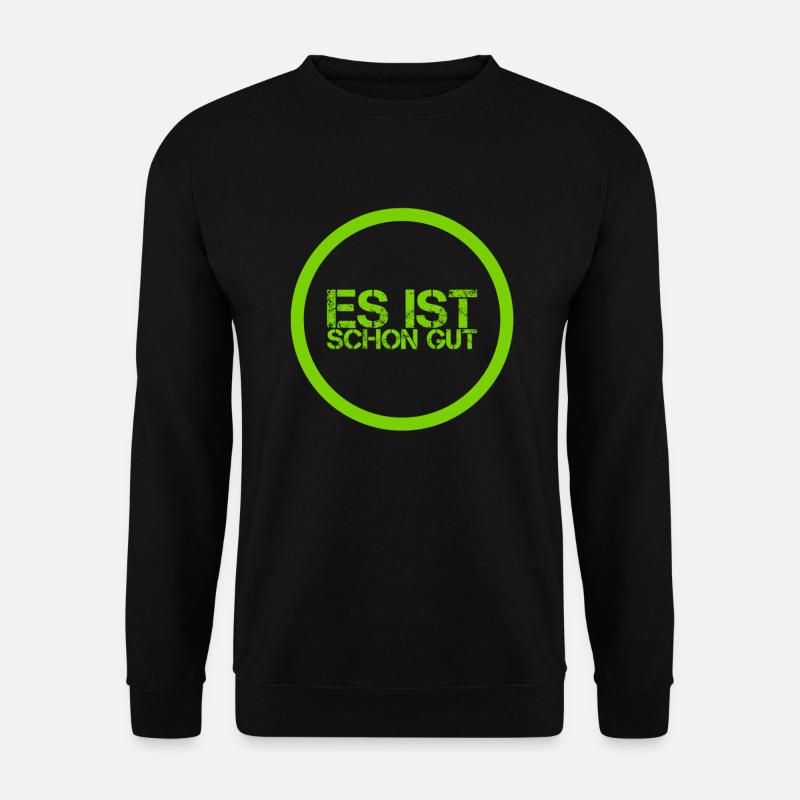 alles okay - Unisex Pullover - Schwarz