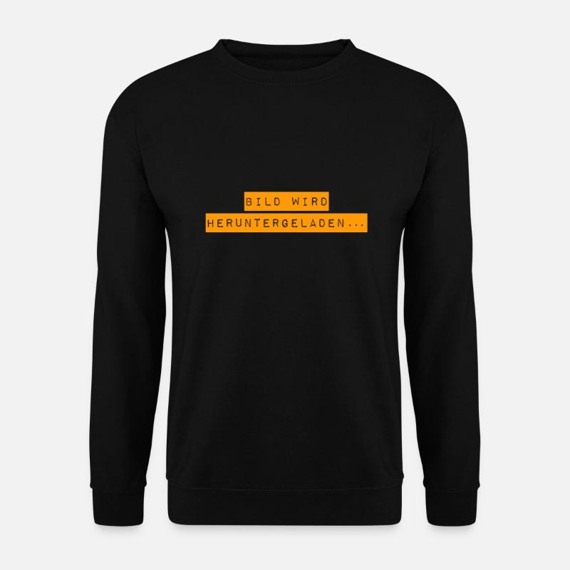 es lädt - Unisex Pullover - Schwarz