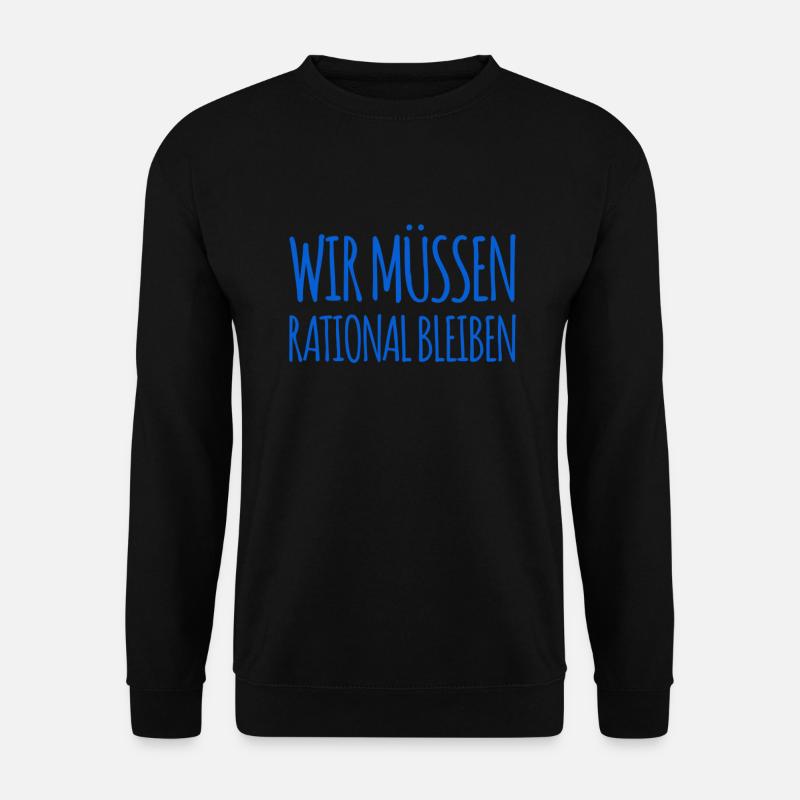 rational ist gut - Unisex Pullover - Schwarz