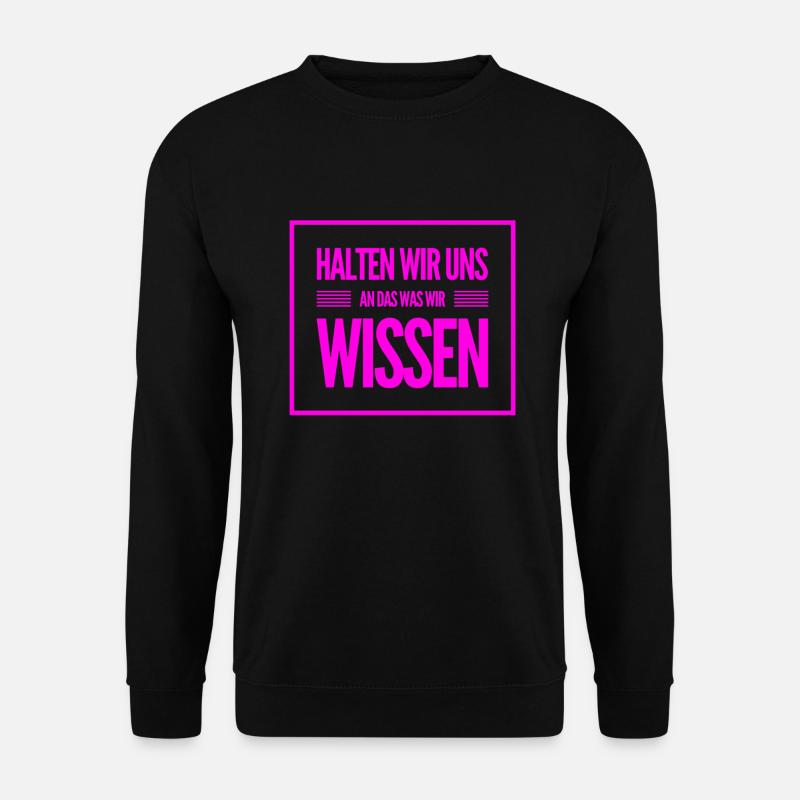Fakten sind toll - Unisex Pullover - Schwarz