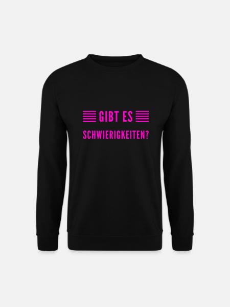 gibt es Probleme? - Unisex Pullover - Schwarz