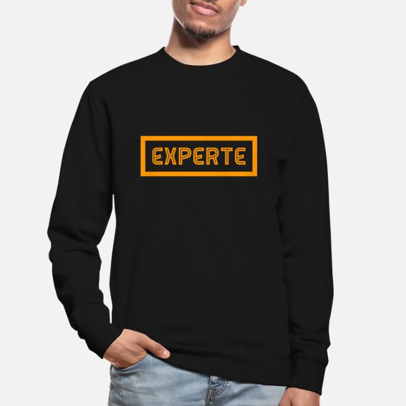 vor dir steht ein Experte Unisex Pullover