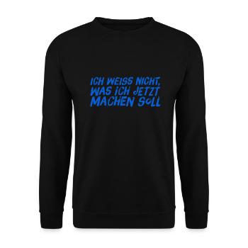 was soll ich nun tun? - Unisex Pullover - Schwarz - Vorne - Alina (178cm) & Michal (187cm)