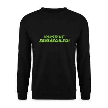 ich bin zerbrechlich - Unisex Pullover - Schwarz - Vorne - Alina (178cm) & Michal (187cm)