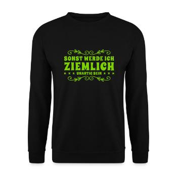 sonst bin ich unartig - Unisex Pullover - Schwarz - Vorne - Alina (178cm) & Michal (187cm)