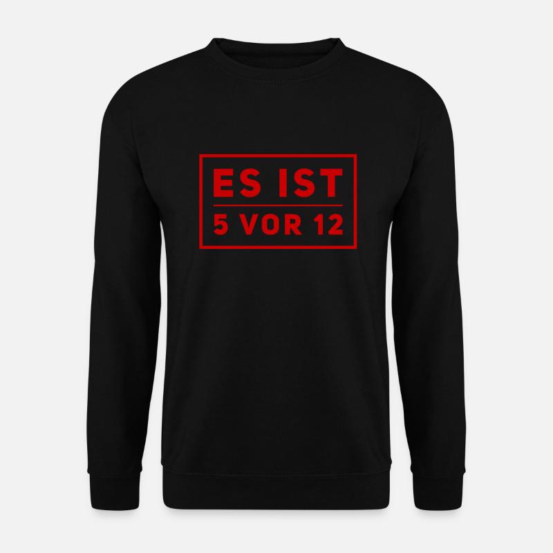 5 vor 12 - Unisex Pullover - Schwarz