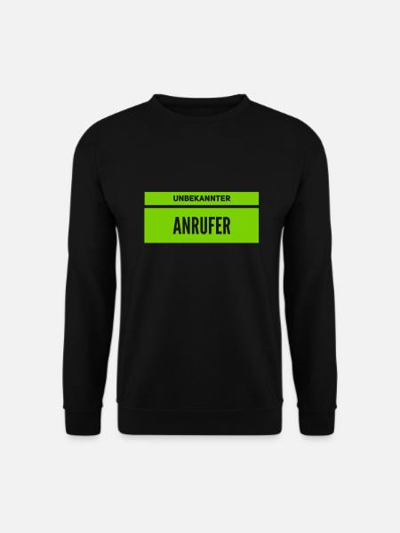 wer ruft da an? - Unisex Pullover - Schwarz