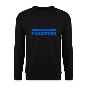 das wird nochmal geschehen - Unisex Pullover - Schwarz - Vorne - Alina (178cm) & Michal (187cm)